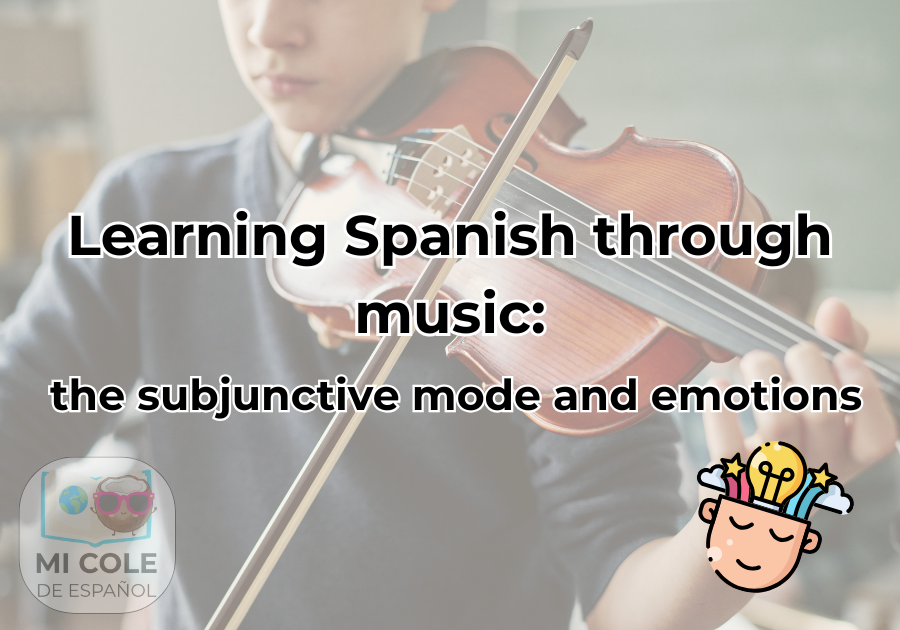 Imagen de portada para el artículo sobre el subjuntivo en la música, mostrando a un músico tocando el violín con el logotipo de Mi Cole de Español.